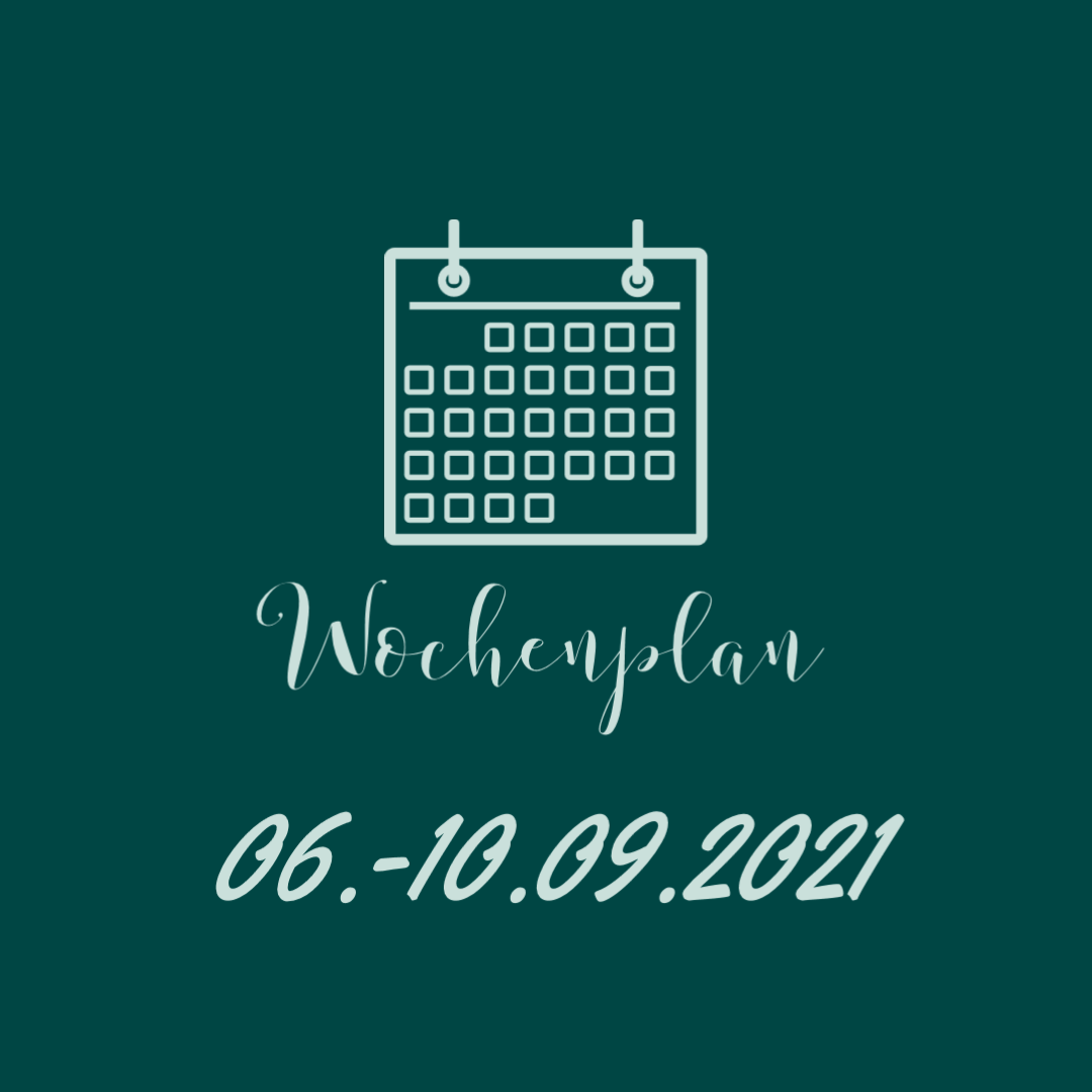 Mehr über den Artikel erfahren D(9/10) M(9) Wochenplan 06.09. – 10.09.2021